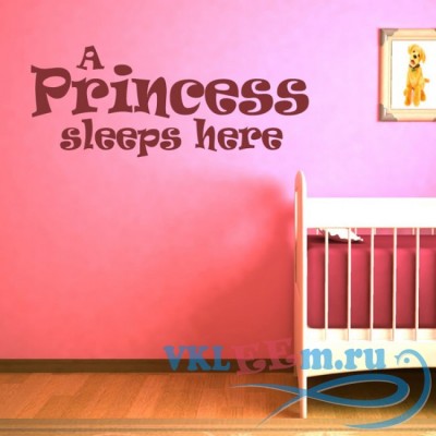 Декоративная наклейка A Princess в комнату девочке 