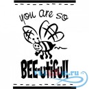 Декоративная наклейка Ты такая прекрасная  пчелка фраза на англ