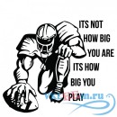 Декоративная наклейка How Big You Play American Football Sports Quotes Wall Sticker Home Art Decals