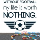 Декоративная наклейка Without Football Inspirational Quotes Wall Sticker Sports Art Decals Decor