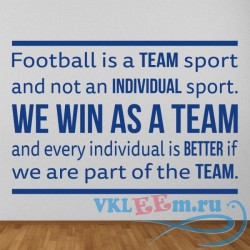 Декоративная наклейка We Win As A Team Football Quotes Wall Sticker Sports Art Decals Decor